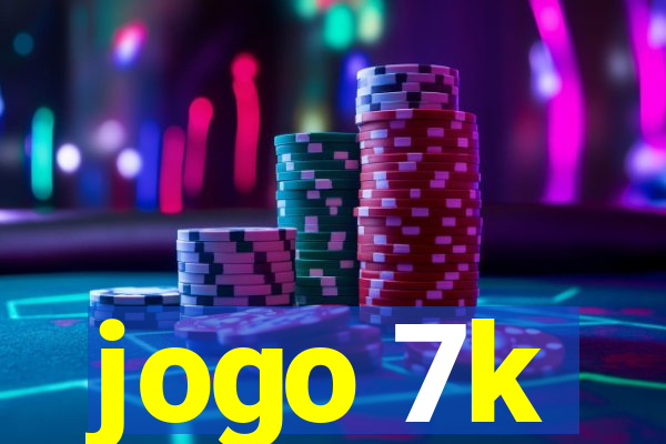 jogo 7k